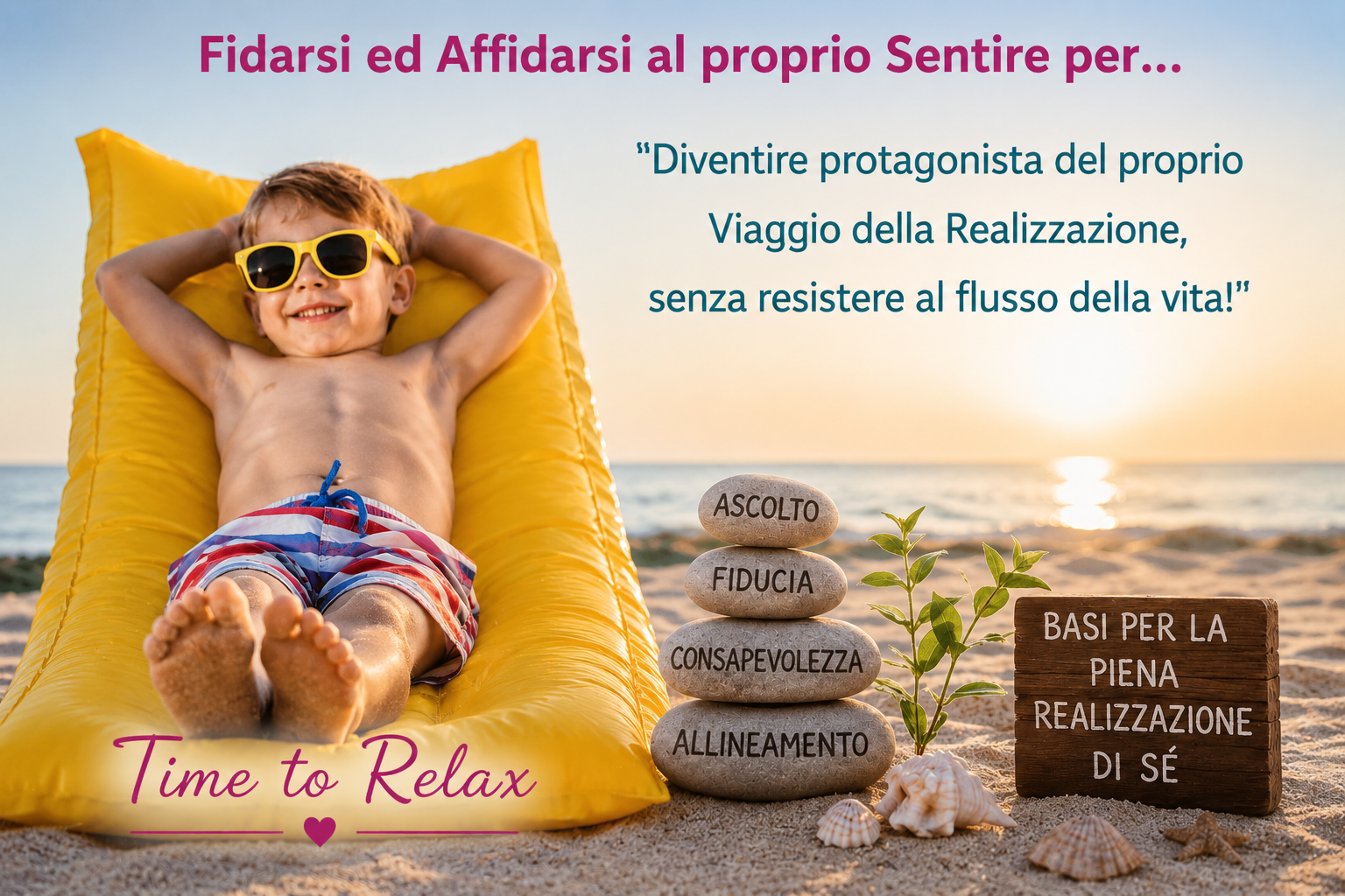 Illustrazione simbolica delle basi della piena realizzazione di sé: ascolto, fiducia, consapevolezza e allineamento per vivere con leggerezza, seguendo il proprio sentire.